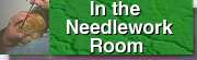 In the Needlework-Room